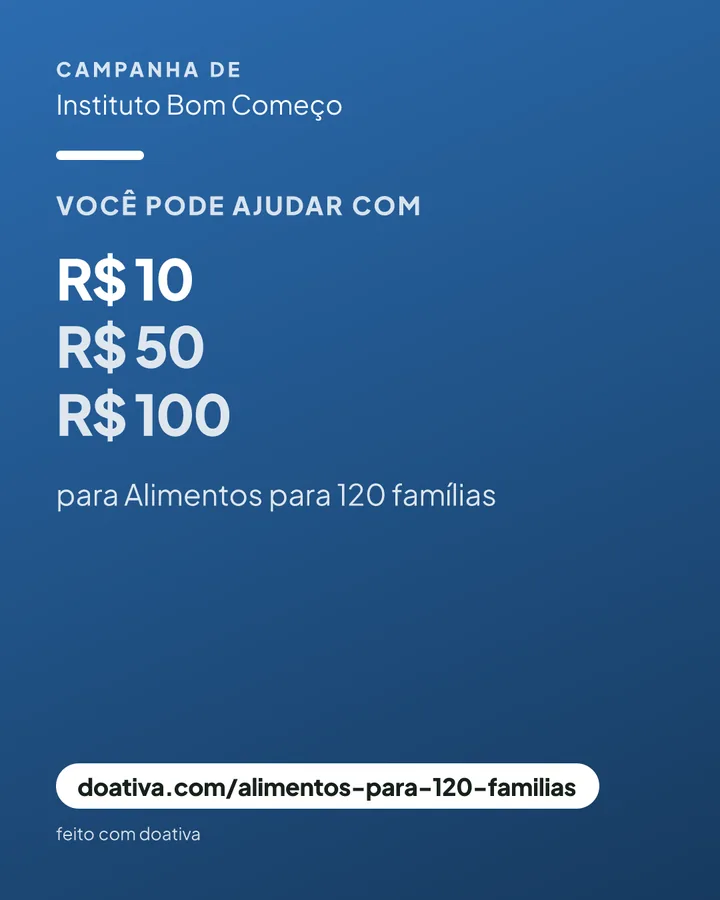 Arte "Valores": "Você pode ajudar com R$ 10, R$ 50, R$ 100" para a campanha de alimentos.